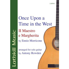 Once Upon A Time in The West / Il Maestro e Margherita