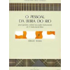 O PESSOAL DA BEIRA DO RIO pour guitare, violon et 3e...