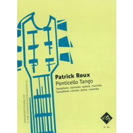 Ponticello Tango (Guitare, saxophone, clarinette, percussion)