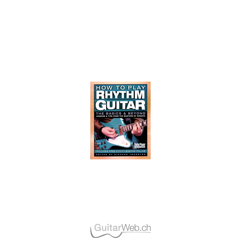 How To Play Rhythm Guitar - GuitarWeb-Shop - Gitarre Noten, Saiten Un