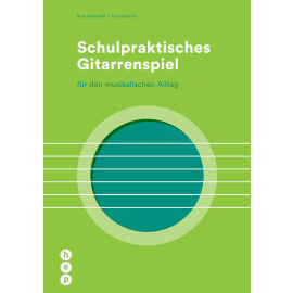 Schulpraktisches Gitarrenspiel