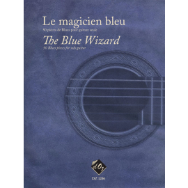 Le magicien bleu / The Blue Wizard