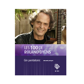 Les 100 de Roland Dyens - Gin pentatonic